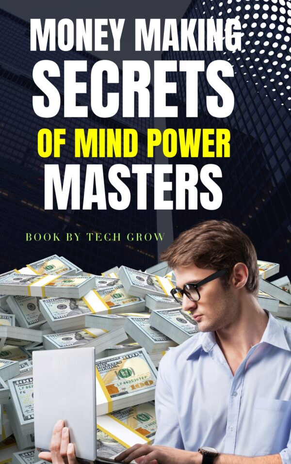 Money Making Secrets Of Mind Power Master